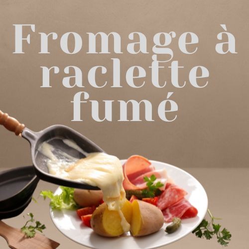 Fromage à raclette fumé