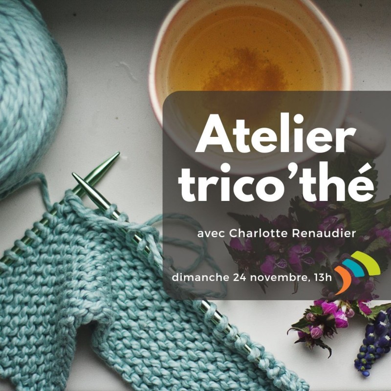 Atelier trico'thé